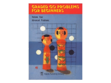 Graded Go Problems for Beginners, Volume 4