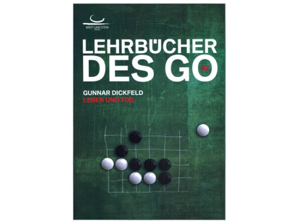 Lehrbücher des Go 2: Leben und Tod