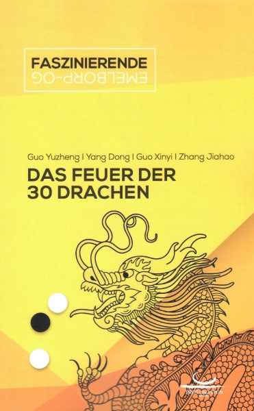 Das Feuer der 30 Drachen